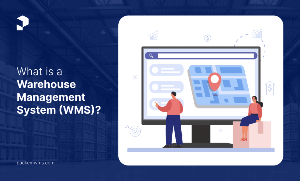 What is a Warehouse Management System WMS
