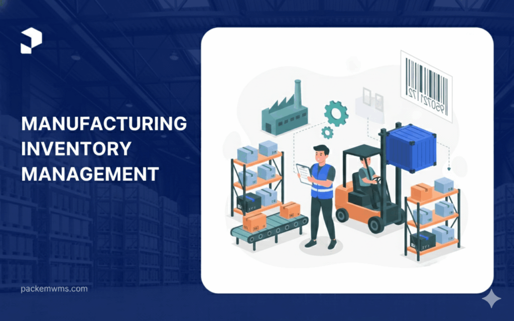 manufacturing inventory management