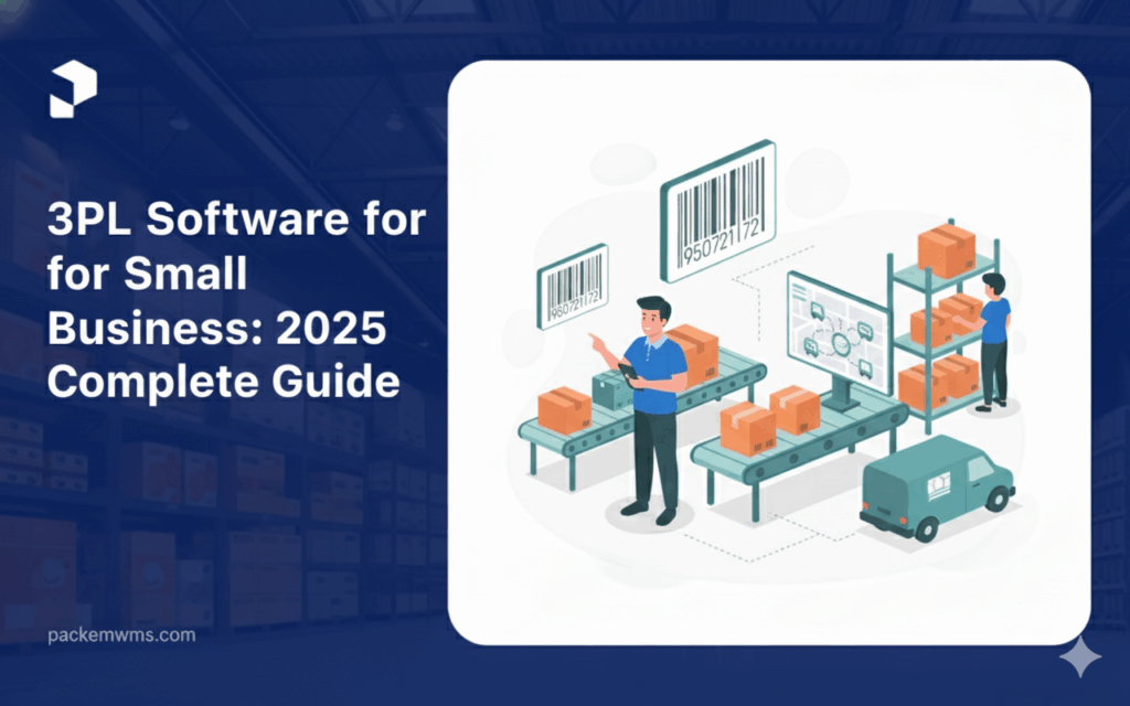3PL Software for Small Business: 2025 Guide
